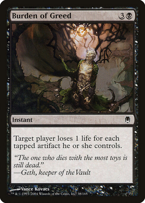 Burden of Greed (DST-38)