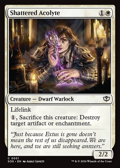 Shattered Acolyte (SOS-31)