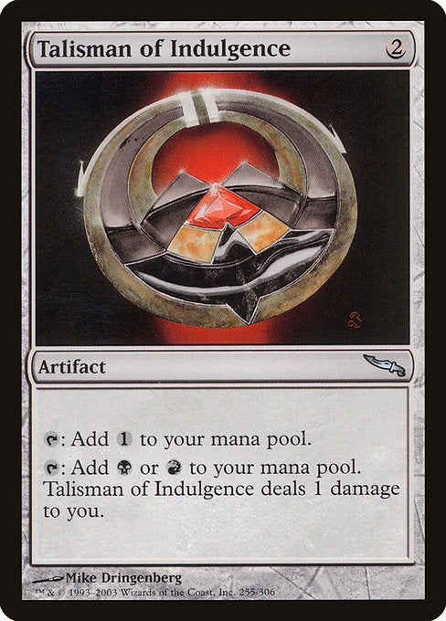 Talisman of Indulgence (MRD-255)
