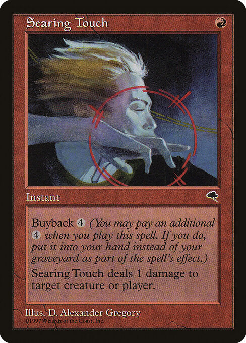 Searing Touch (TMP-201) [Played]