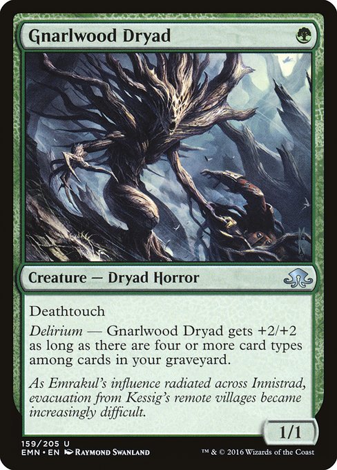 Gnarlwood Dryad (EMN-159)