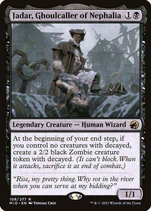 Jadar, Ghoulcaller of Nephalia (MID-108)